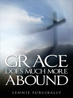 cover image of Grace Does Much More Abound (Book 2)